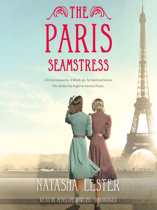 Title details for The Paris Seamstress by Natasha Lester - Wait list